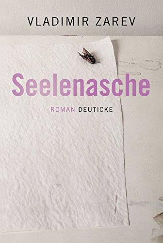 Seelenasche: Roman von Zsolnay-Verlag